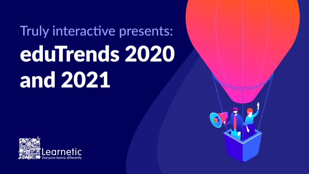 E-learning Trends In 2020/2021: Lessons, Achievements And Hopes